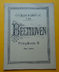Beethoven, Ludwig van  Symphonien (Symphonie No. 9 D moll - Re mineur - D minor Op. 125 (Fr das Pianoforte zu 4 Hnden) 
