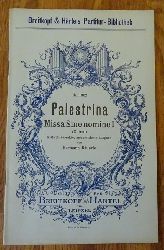 Palestrina, Pierluigi da  Missa Sine Nomine I (X. toni) 