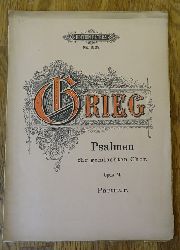 Grieg, Edvard  Psalmen frei nach lteren norwegischen Kirchenmelodien Op. 74 (Fr gemischten Chor a Cappella und Bariton-Solo) 