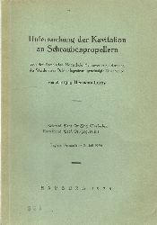 Lerbs, Hermann  Untersuchung der Kavitation an Schraubenpropellern (Promotionsarbeit v. 2. Juli 1936) 
