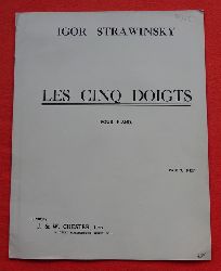 Strawinsky, Igor  Les cinq doigts (8 pices tres faciles sur 5 notes pour piano) 