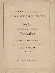 Beethoven, Ludwig van  Eccossaises (mit kritisch-instruktiven Anmerkungen, Vortragszeichen und sorgfltigem Fingersatz hg. v. Eugen d`Albert) 