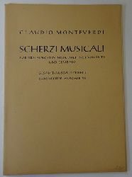 Monteverdi, Claudio  Scherzi Musicali fur drei Singstimmen drei Instrumente und Cembalo Gesamt Ausgabe Heft 2 