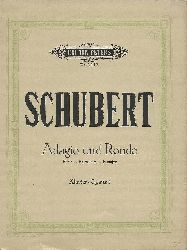 Schubert, Franz  Adagio und Rondo fr Klavier, Violine, Viola und Violoncell (Nachgelassenes Werk) 
