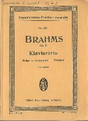 Brahms, Johannes  Klaviertrio H dur fr Pianoforte, Violine und Violoncell Op. 8 