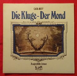 Orff, Carl  Die Kluge - Der Mond (Ausgewhlte Szenen) 