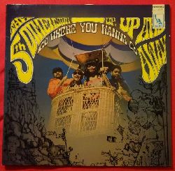 The 5th Dimension - Up, Up and away  Go where you wanna go 