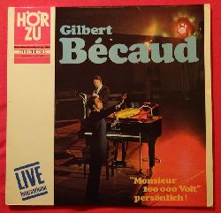 Becaud, Gilbert  3 Titel LP / 1. LIVE International (Monsieur 100 000 Volt persnlich) 