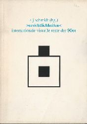 Schmidt, Siegfried  Ersichtlichkeiten (Internationale visuelle Texte der 90er) 