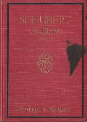 Schubert, Franz  Gesnge fr eine Singstimme mit Klavierbegleitung. Band V. (Nach den ersten Drucken revidiert von Max Friedlnder) 