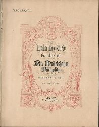 Mendelssohn-Bartholdy, Felix  Lieder ohne Worte fr Pianoforte Solo (Hg. Theodor Kullak 