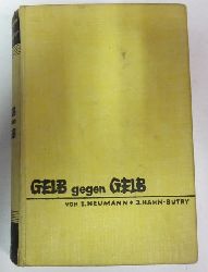 Neumann, Erich und Jürgen Hahn-Butry  Gelb gegen Gelb (Ein phantastischer Roman) 