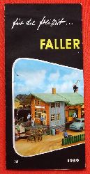Faller  Faltprospekt der Firma Faller (Spielzeug-Eisenbahn) 1959 