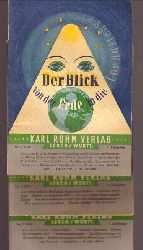Rohm, Karl  Der Blick von der Erde in die Unendlichkeit Nr. 3, 4, 6 / 1958 