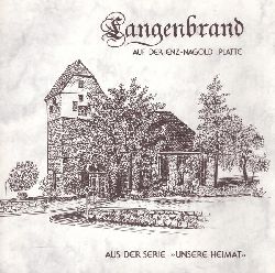 Gltenboth, Emil  Langenbrand auf der Enz-Nagold-Platte 