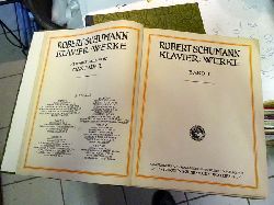 Schumann, Robert  Werke fr Klavier zu 2 Hnden von Robert Schumann, Band III (Neue Ausgabe hg. Emil Sauer) 
