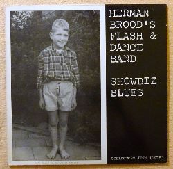 Herman Brood`s Flash & Dance Band  Showbiz Blues (LP 33 U/min.) 