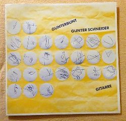 Schneider, Gunter (Gitarre)  Gunterbunt LP 33 1/3 UMin. 
