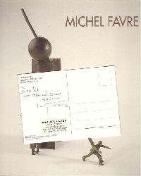 Borgeaud, Georges und Roland Matthes  Michel Favre. Sculpteur. Plastiker (Mit handsignierter Einladungskarte des Knstlers) 