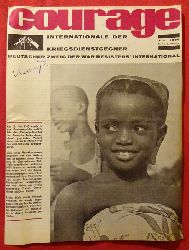 DFG/IDK  COURAGE Ausgabe Juli 1966 (Nr. 7, 3. Jg.) (Deutsche Friedensgesellschaft - Internationale der Kriegsdienstgegner. Deutscher Zweig der War Resisters International) 
