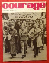 DFG/IDK  COURAGE Ausgabe April 1967 (Nr. 2,4,5,7/8 = 4. Jg.) (Deutsche Friedensgesellschaft - Internationale der Kriegsdienstgegner. Deutscher Zweig der War Resisters International) 