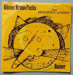 Fuchs, Gnter Bruno  Gnter Bruno Fuchs liest Gedichte & Anderes (Schallplatte Single Format aber 33 1/3 Umin. 