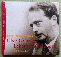 Dahrendorf, Ralf  ber Grenzen. Lebenserinnerungen 
