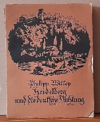 Witkop, Philipp,  Heidelberg und die deutsche Dichtung, 