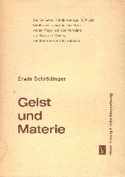 Schrdinger, E. (Erwin)  Geist und Materie 