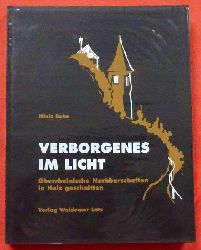 Bohn, Niels  Verborgenes im Licht (Oberrheinische Nachbarschaften in Holz geschnitten) 