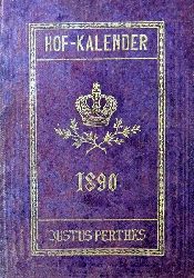   Gothaisches Genealogischer Hofkalender (Nebst diplomatisch-statistischem Jahrbuche. 127. Jahrgang 1890) 