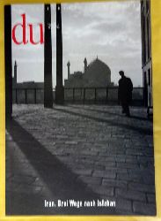 Coninx, Hans-Heinrich (Hg.)  DU 1996 Heft 3 (Zeitschrift fr Kultur) (Iran. Drei Wege nach Isfahan) 