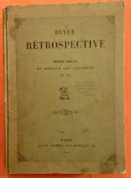 Taschereau, Jules  Revue retrospective ou Archives secretes du dernier gouvernement 1830-1848, recueil non periodique. No. 1 - No. 31 (complete/vollstndig) 