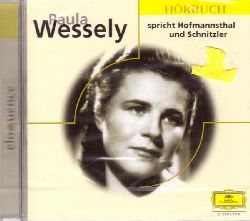 Wessely, Paula  CD Paul Wessely spricht Hofmannsthal und Schnitzler 