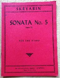 Skryabin (Skrjabin), Alexander  Sonata No. 5 opus 53 (For the Piano) 