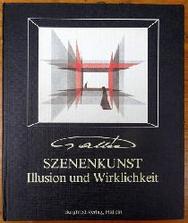 Galle, Heinz Bruno  Szenenkunst (Illusion und Wirklichkeit) 