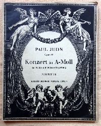 Juon, Paul  Konzert in A-Moll Op. 88 (Fr Violine mit Orchesterbegleitung. Partitur) 