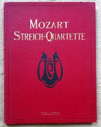 Mozart, Wolfgang Amadeus  Collection de Quatuors pour 2 Violons, Viola et Violoncelle (HIER nur Violoncell) (Les dix clbres Quatuors se trouvent dans cette dition sous No. 12-18 et 21-23) 