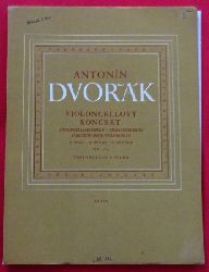 Dvorak, Antonin  Violoncellovy Koncert / Violoncello-Koncert Op. 104 (H-Moll) (Violoncello e Piano. Kritische Ausgabe nach dem Manuskript des Komponisten) 