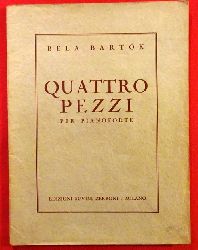 Bartok, Bela  Quatro Pezzi per Pianoforte 