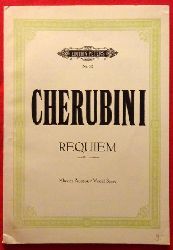 Cherubini, Luigi  Requiem c moll - c minor (Klavierauszug / Vocal Score, rev. v. Rudolf Lck) 