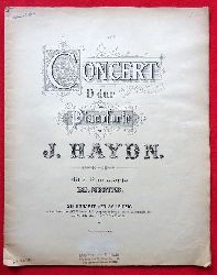 Haydn, Josef  Concert D dur für Pianoforte (Mit 2 Pianoforte v. Ed. Mertke) 