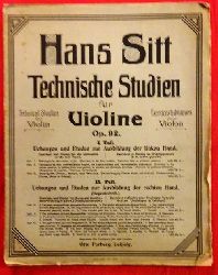 Sitt, Hans  Technische Studien fr Violine Op. 92 II. Teil Heft V (Der gestoene Bogenstrich. Uebungen mit Stricharten. Gebrochene Akkorde mit Stricharten. Staccato) 