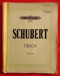 Schubert, Franz  Trios fr Pianoforte, Violine u. Violoncell Op. 99 / Op. 100 