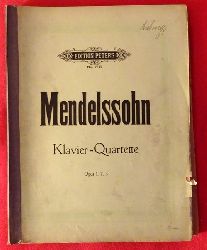 Mendelssohn-Bartholdy, Felix  Smmtliche Werke. Quartette fr Pianoforte, Violine, Bratsche und Violoncell Op. 1 c Moll, Op. 2 f Moll, Op. 3 h  Moll (neu revidiert v. Friedrich Hermann) 