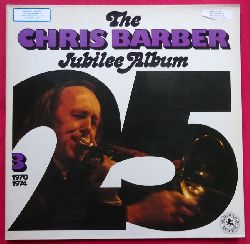 Barber, Chris  The Jubilee Album 3 (1970-1974) 
