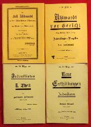 Ahlwardt, Hermann  4 Schriften von und zu Ahlwardt / 1. + 2. Neue Enthllungen. Judenflinten. I. und II. Theil 