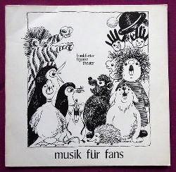 Frankfurter Figurentheater  Musik fr Fans (LP 33 1/3Umin.) 