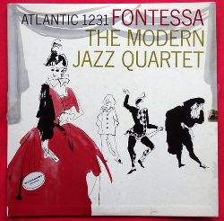 The Modern Jazz Quartet  3 Titel / 1. Fontessa (LP 33 1/3 U/min.) 
