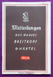 Breitkopf & Hrtel  Werbung "Mitteilungen des Hauses Breitkopf & Hrtel" Heft 194, September 1939 (Werbeprospekt des Verlages) 
